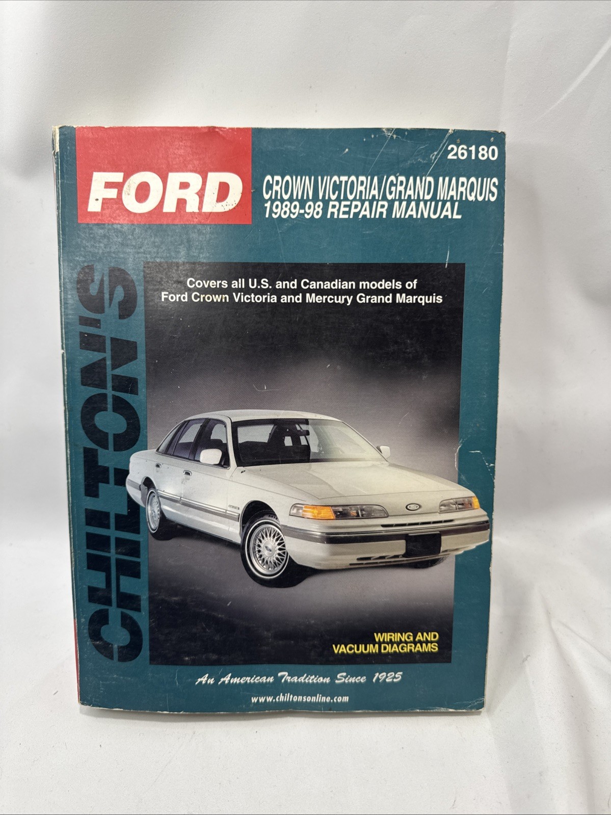 Ford Crown Victoria and Grand Marquis, 1989-98 (Chilton Total Car Care Serie…