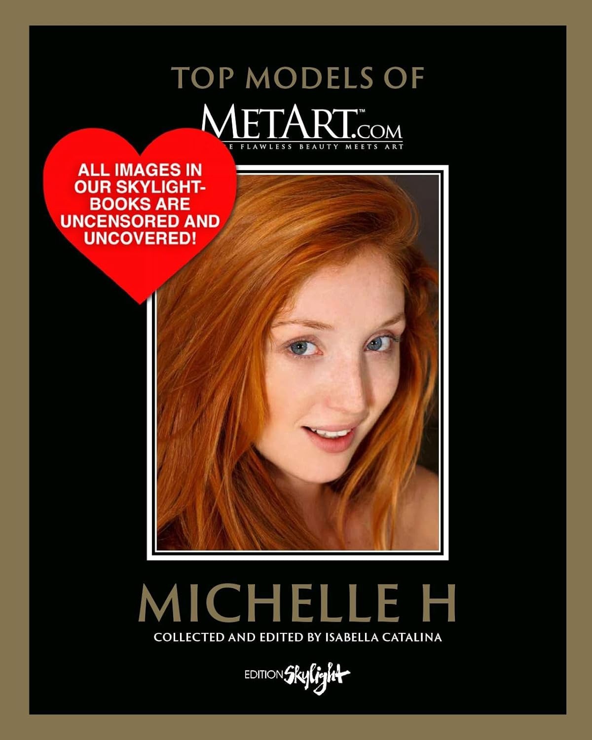 Michelle H Hardcover by Isabella Catalina
