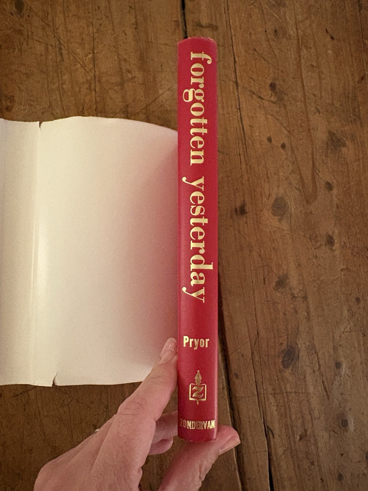 Forgotten Yesterday. Adel Pryor. First Edition. 1966. Hardcover. Very Clean!