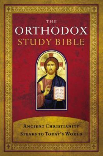 NKJV Orthodox Study Bible: Ancient Christianity Speaks to Today&rsquo;s World – Thomas