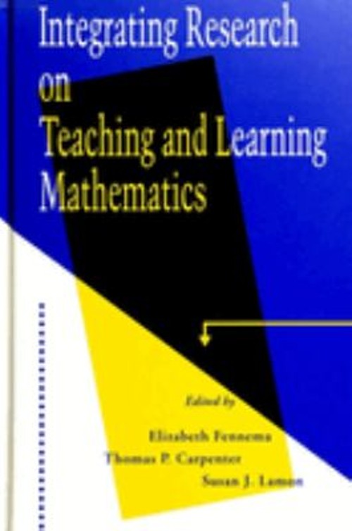 Integrating Research on Teaching and Learning Mathematics Hardcov