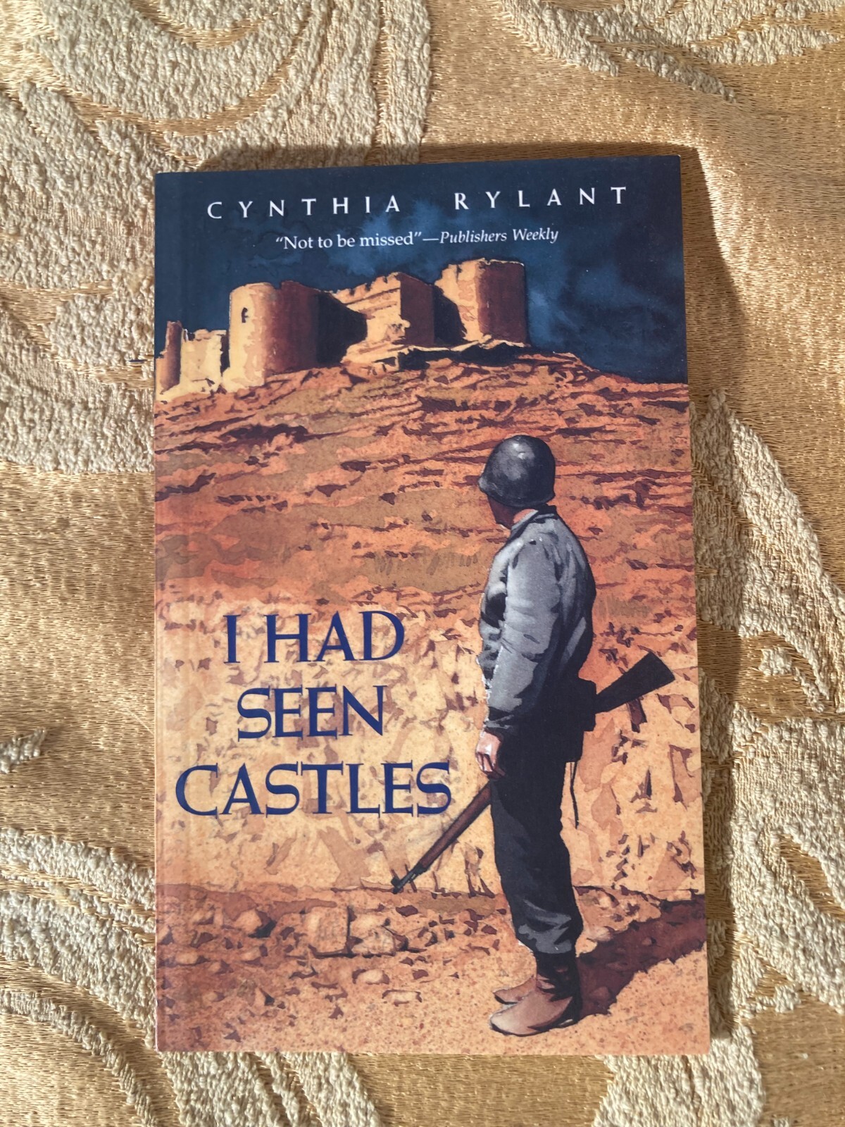 I Had Seen Castles by Cynthia Rylant 1995 First Paperback Edition
