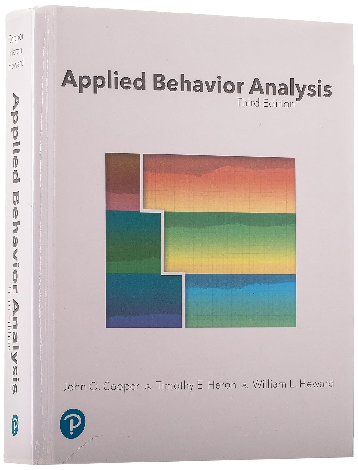 Applied Behavior Analysis by Timothy Heron, John Cooper and William Heward USPS