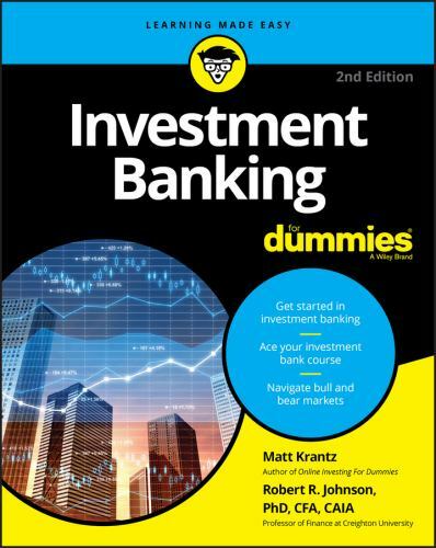 Investment Banking for Dummies by Krantz, Matthew; Johnson, Robert R.