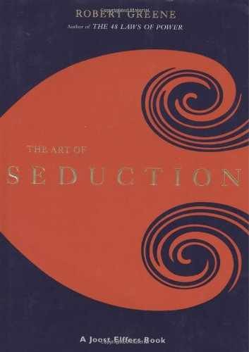 The Art of Seduction – Hardcover, by Robert Greene – Very Good b