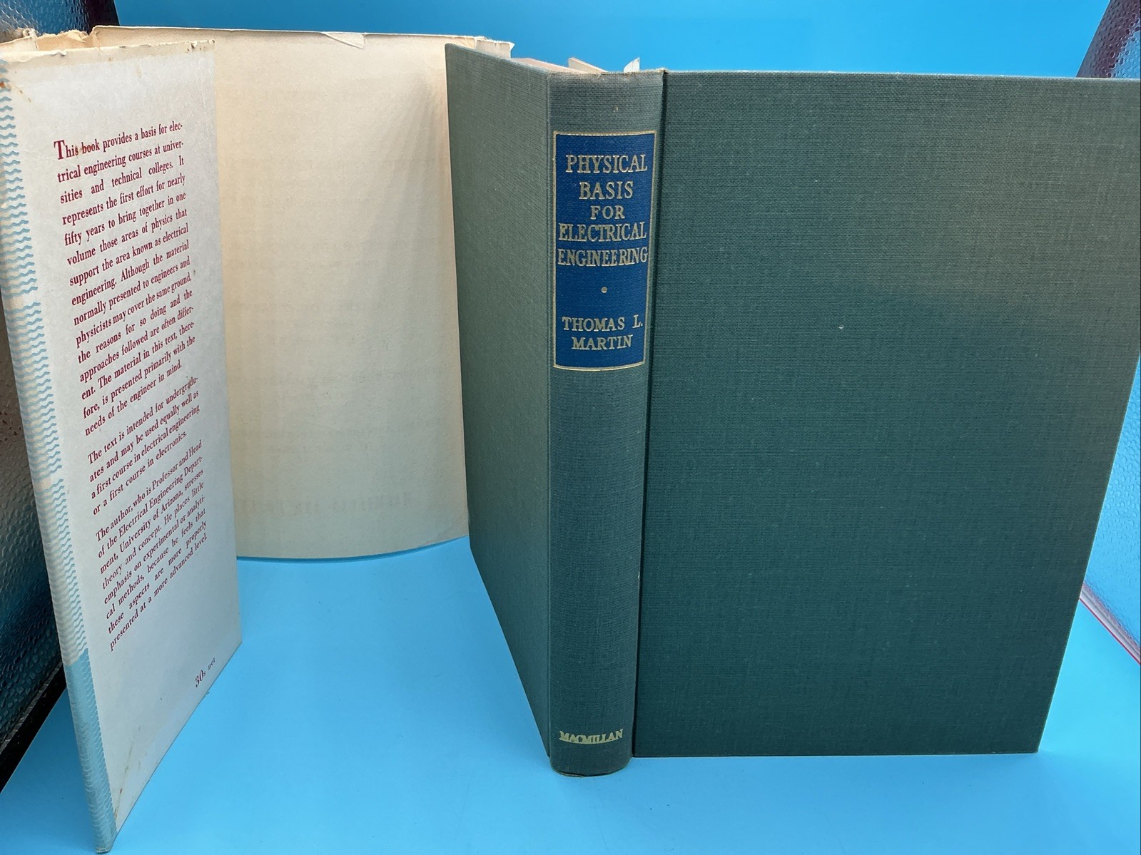 Physical Basis For Electrical Engineering. Thomas L Martin