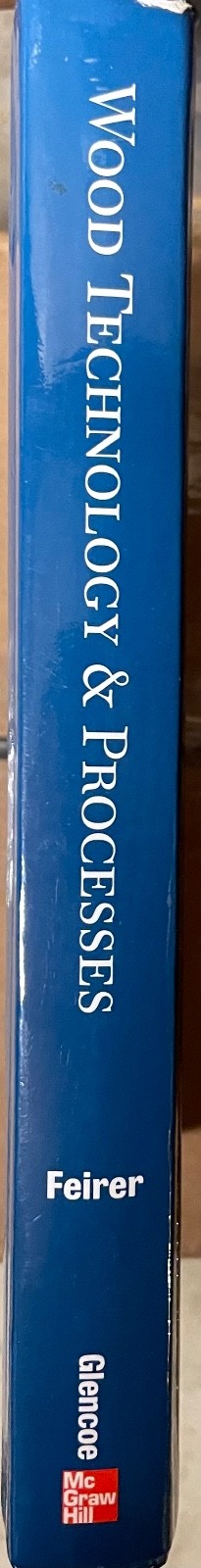 Glencoe Wood Technology Processes Feirer Textbook + Workbook Bundle Free Ship