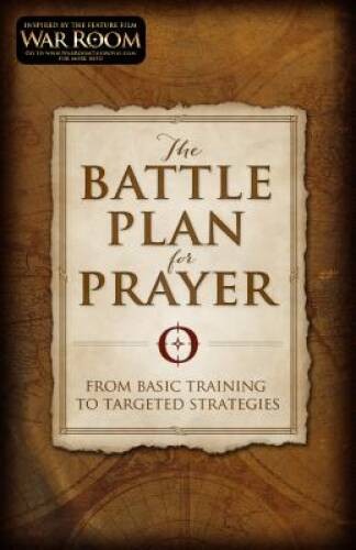 The Battle Plan for Prayer: From Basic Training to Target – ACCEPTABLE