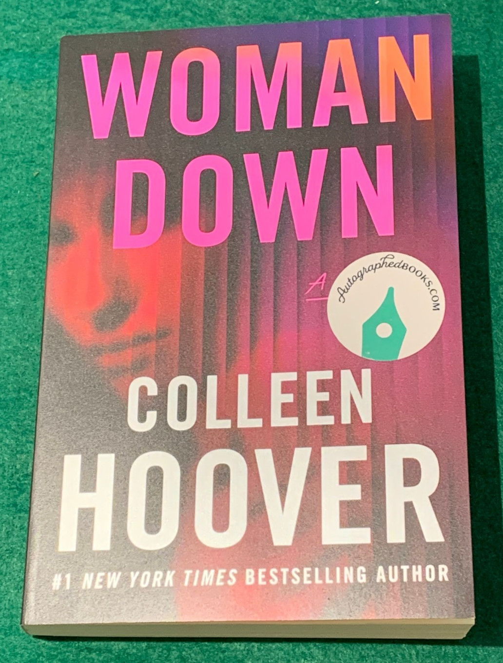 Woman Down by Colleen Hoover SIGNED BOOKPLATE 1st Ed Trade PB 2026