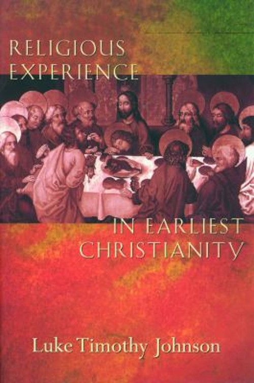 Religious Experience in Earliest Christianity : A Missing Dimensi