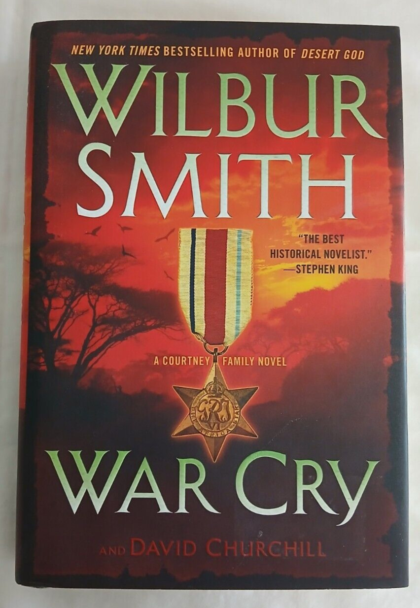 War Cry: A Courtney Family Novel By Wilbur Smith Hardcover 496 Pages