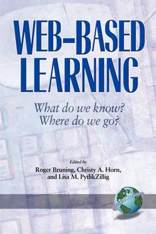 Web-Based Learning : What Do We Know? Where Do We Go? Paperback