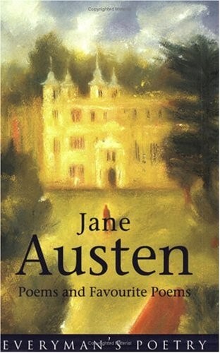 Jane Austen: Poems and Favourite Poems by
