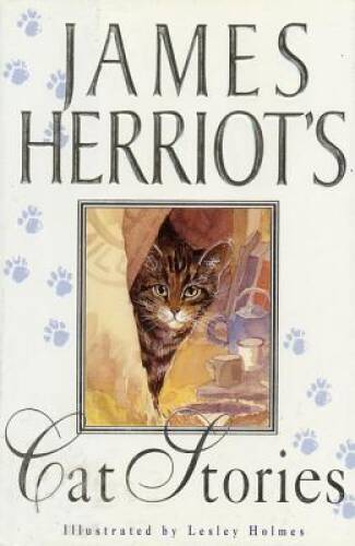 James Herriot&rsquo;s Cat Stories – Hardcover By James Herriot – GOOD
