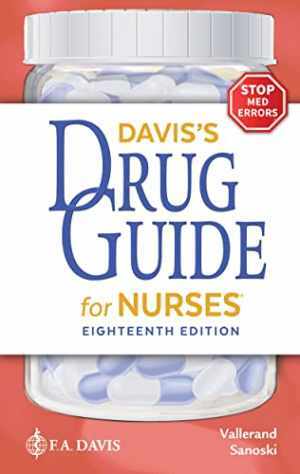 Davis&rsquo;s Drug Guide for Nurses – Paperback, by Vallerand PhD RN FAAN April – Good