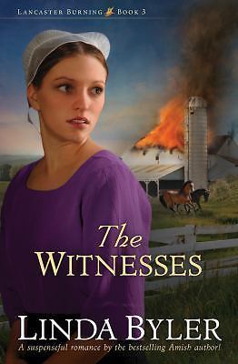 The Witnesses; Lancaster Burning – 1561488224, Linda Byler, paperback