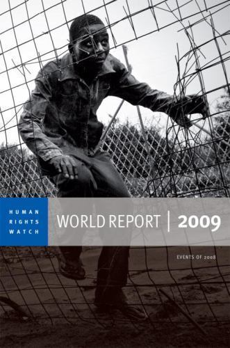 Human Rights Watch World Report 2009 : Events of 2008, Paperback by Not Avail…
