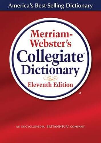 Merriam-Webster&rsquo;s Collegiate Dictionary (Laminated Cover) – VERY GOOD