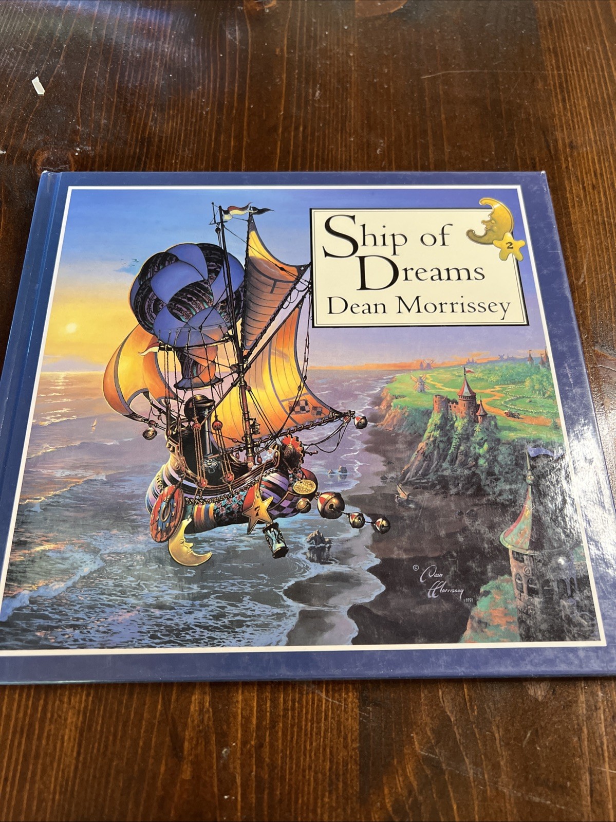 Ship of Dreams by Dean Morrissey 1994 HC Scholastic School Market Edition Good