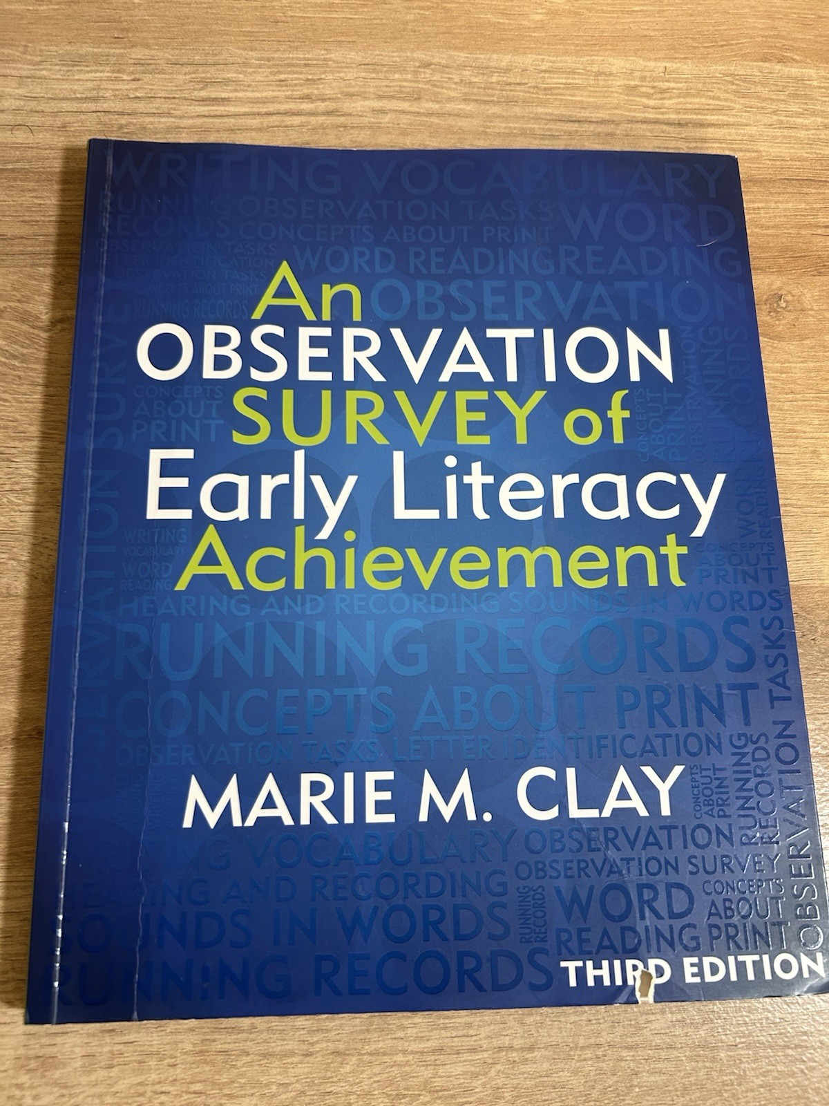 Observation Survey of Early Literacy Achievement by Marie M. Clay