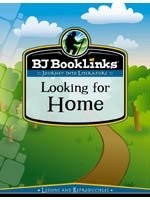 Booklinks Looking for Home Grd 1 Teaching Guide