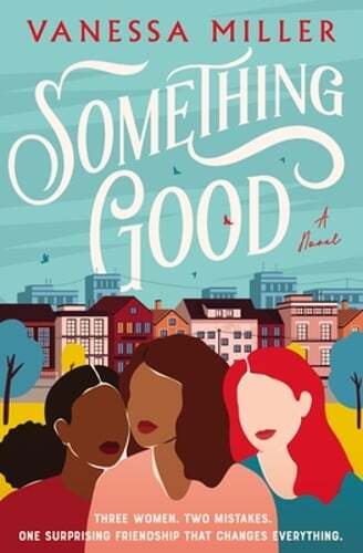 Something Good by Vanessa Miller: Used