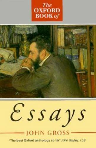 Oxford Book of Essays by John Gross (1992, Trade Paperback)