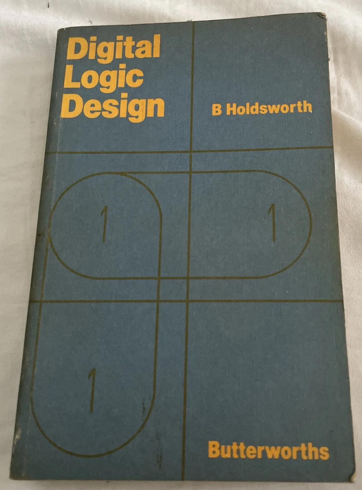 Digital Logic Design B Holdsworth 1985 Electronics Book SHD2