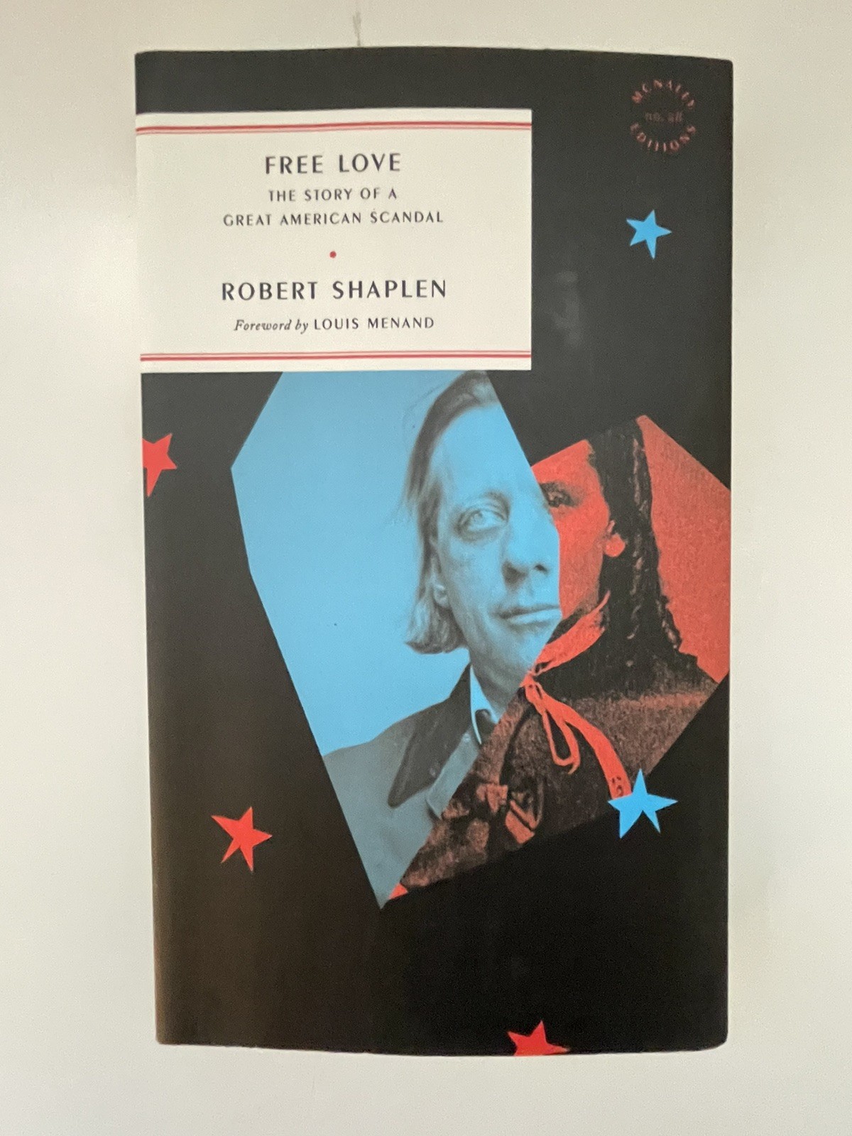 Free Love Robert Shaplen 1st Edition 1st Printing PB VG+ Foreword Louis Menand