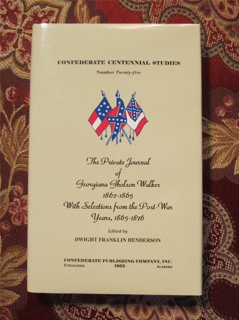 PRIVATE JOURNAL OF GEORGIANA WALKER – BLOCKADE RUNNING -LIMITED EDITION ONLY 750