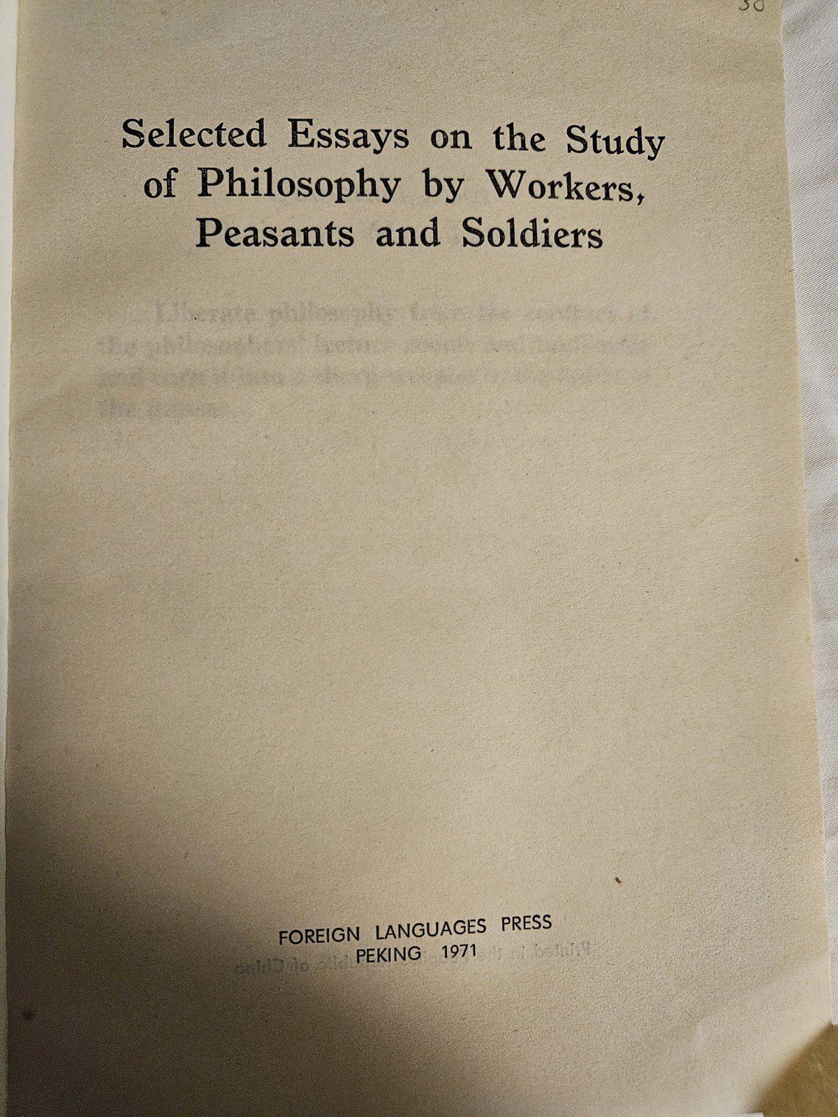 2 Books: MAO, 4 ESSAYS ON PHILOSOPHY+PHILOSOPHY ESSAYS WORKERS/PEASANTS/SOLDIERS