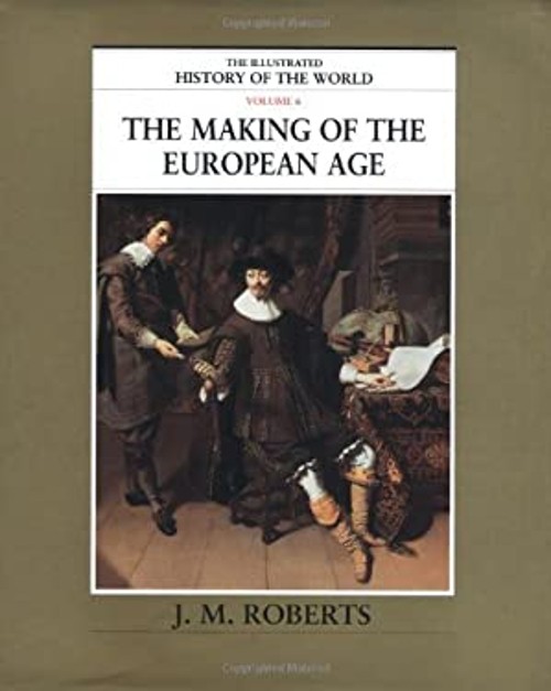 The Illustrated History of the World Hardcover J. M. Roberts