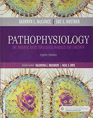 Pathophysiology: The Biologic Basis for – Hardcover, by McCance MS PhD – Good