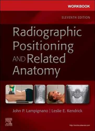 Workbook for Radiographic – Paperback, by Lampignano MEd RT(R) – Very Good o