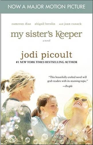 My Sister&rsquo;s Keeper – Paperback By Picoult, Jodi – GOOD