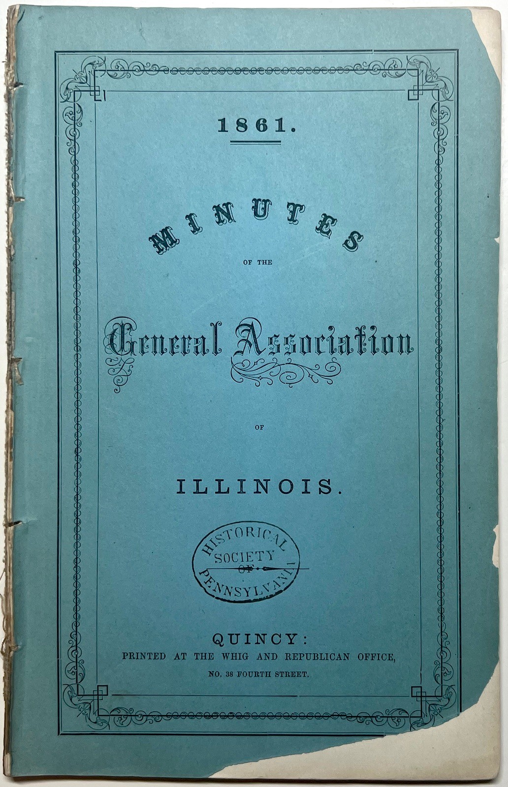 1861 MINUTES GENERAL ASSOCIATION ILLINOIS GALESBURG CIVIL WAR SLAVERY 1ST RARE