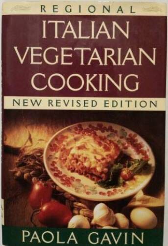 Regional Italian vegetarian cooking – Hardcover By Gavin, Paola – GOOD