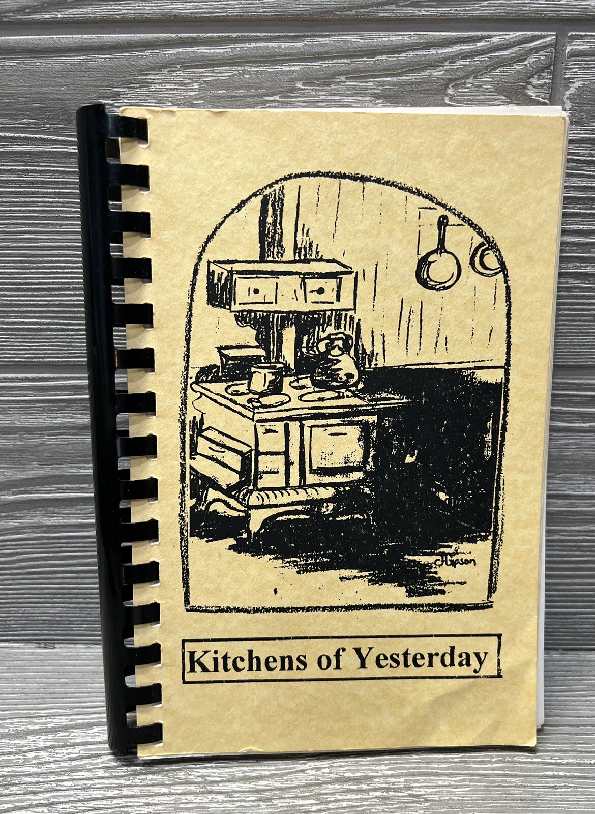 Kitchens Of Yesterday Vintage 1997 Cookbook Softcover Spiral Binding 231 Pages