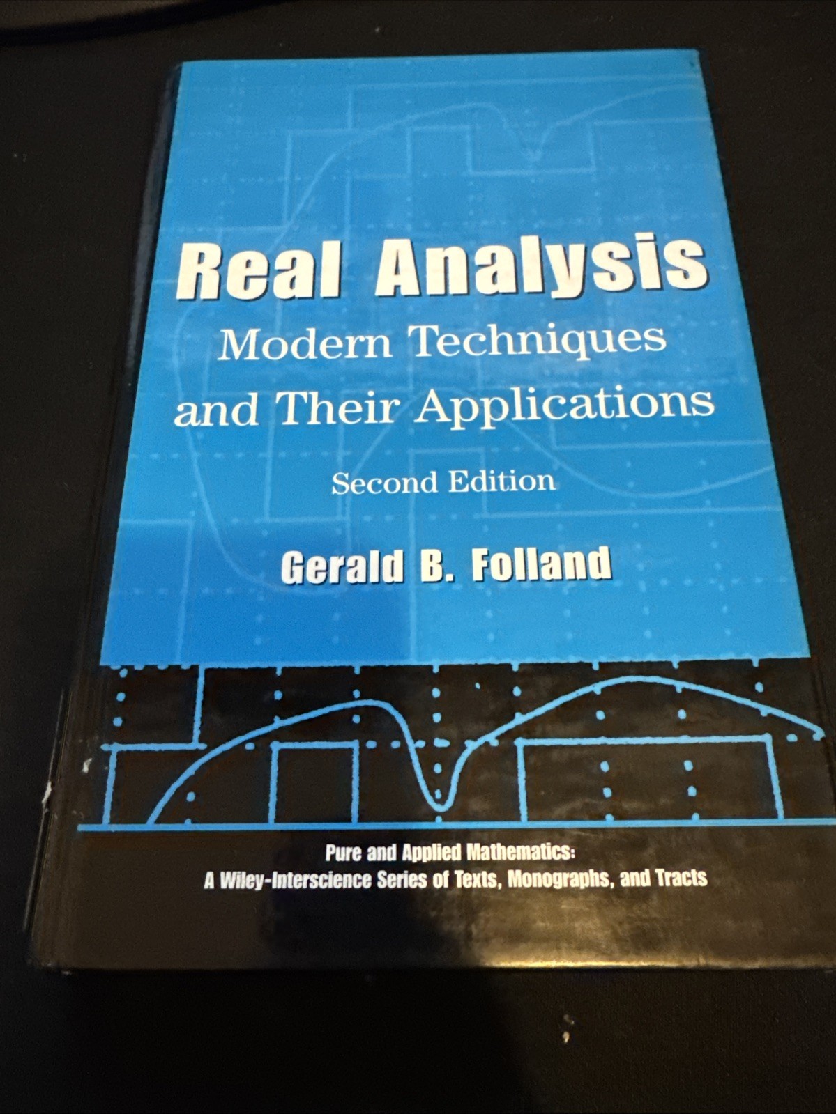 Real Analysis: Modern Techniques and Their Applications (Pure and Applied Ma…