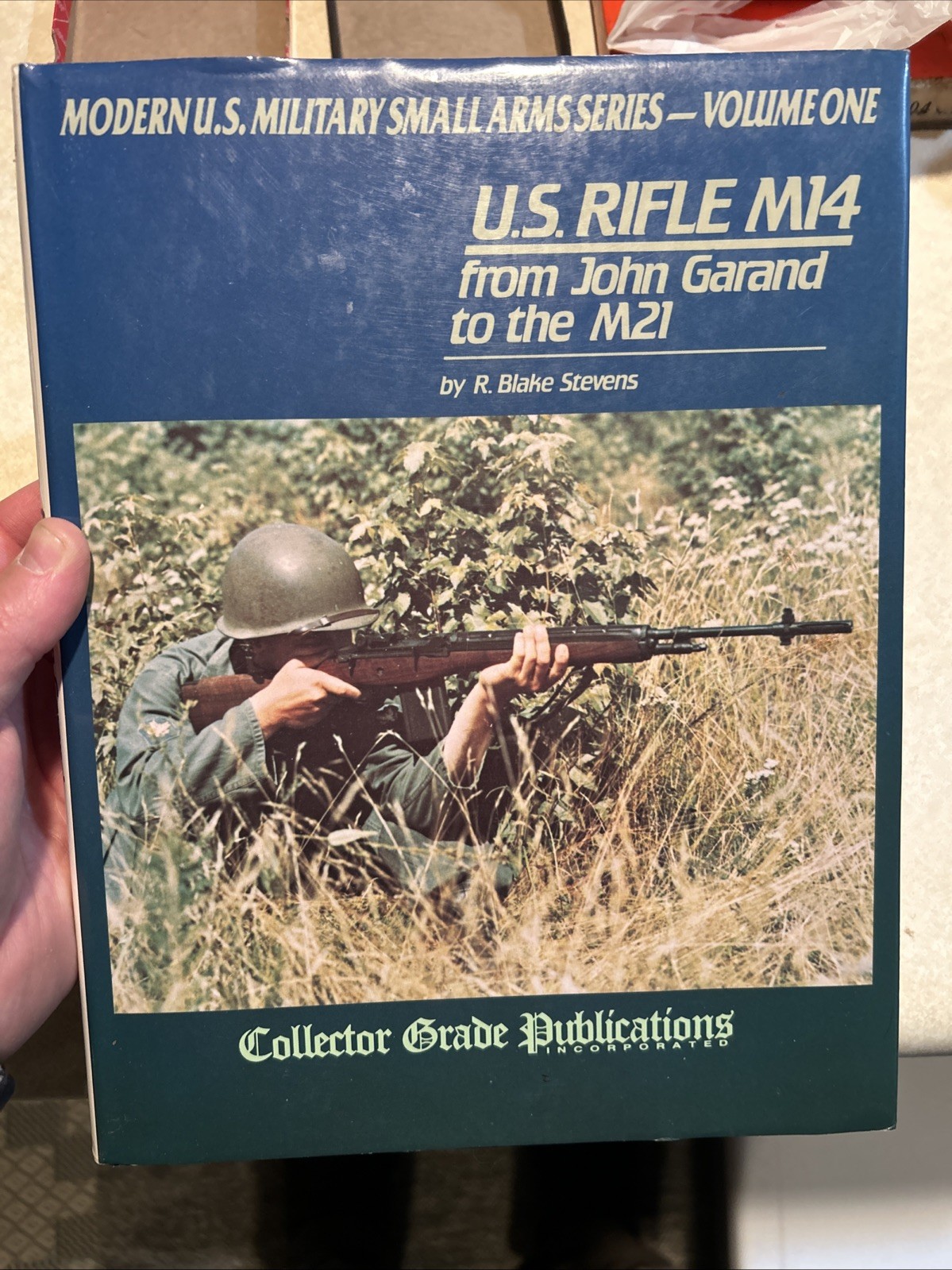 U.S. Rifle M14 from John Garand to the M21 by R. Blake Stevens Small Arms Series