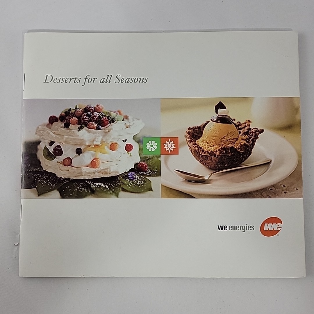 Desserts For All Seasons WE Energies 2002 Cookbooks Cook Book Recipes Wisconsin