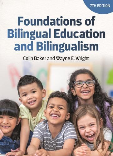 Foundations of Bilingual Education and Bil…, Wayne E.