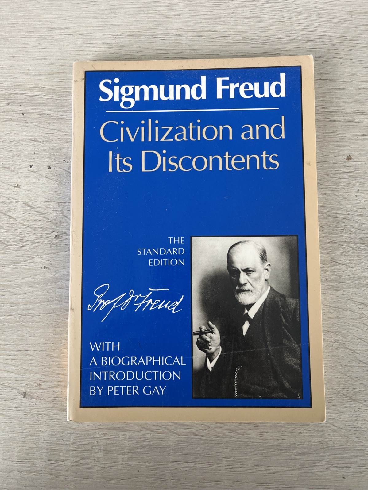Civilization and Its Discontents | Sigmund Freud | The Standard Edition | PB