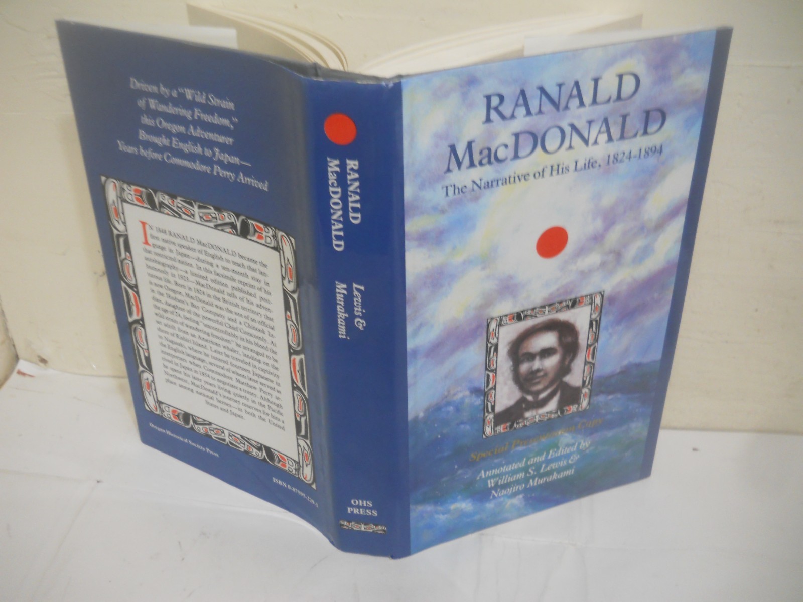 RANALD McDONALD: Narrative of His Life-1824-1894~ Fine HC/DJ ~ Ships Boxed