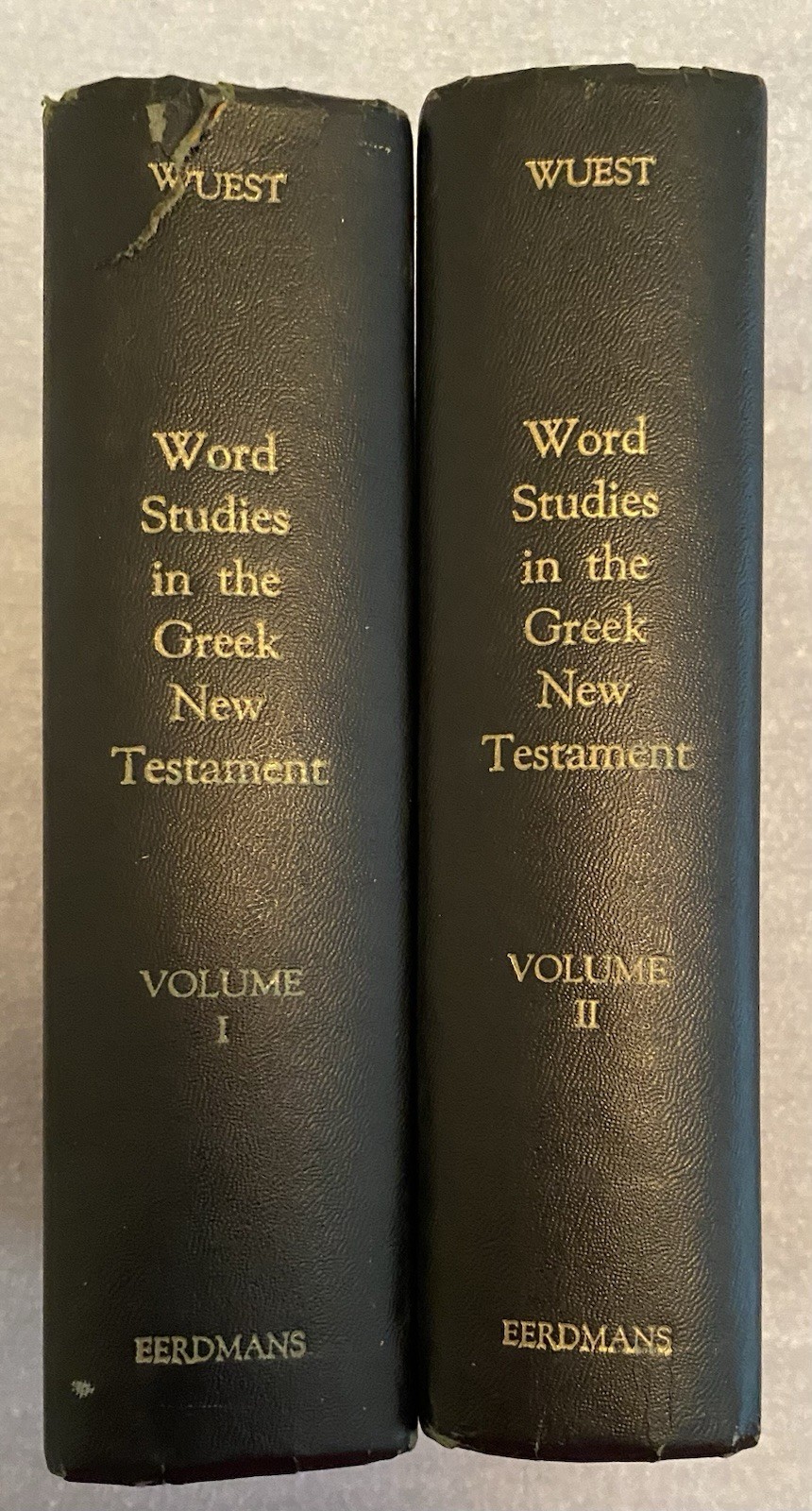 Word Studies In The Greek New Testament Vol 1 & 2 Kenneth Wuest 1973 HC