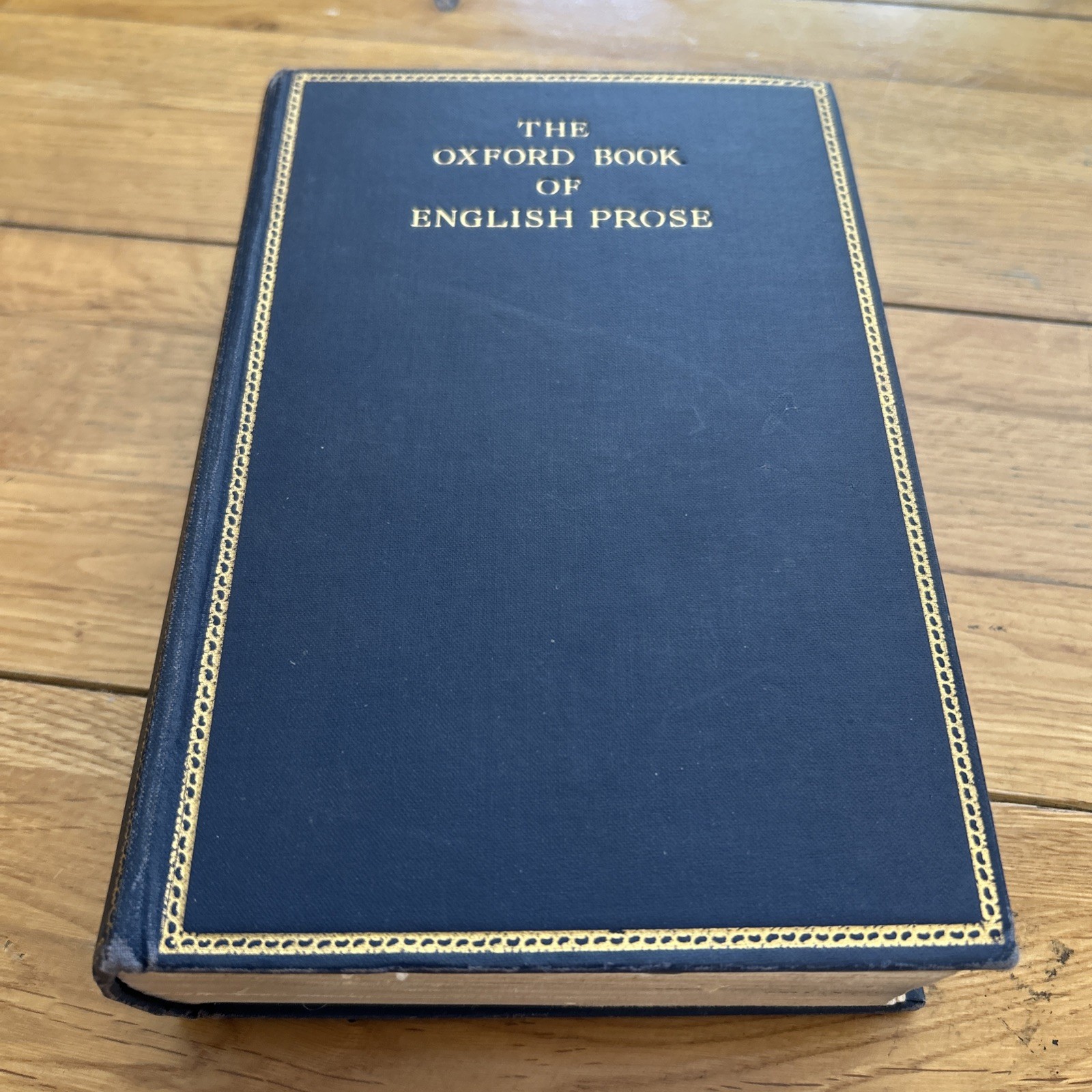 The Oxford Book Of English Prose Oxford HB 1930