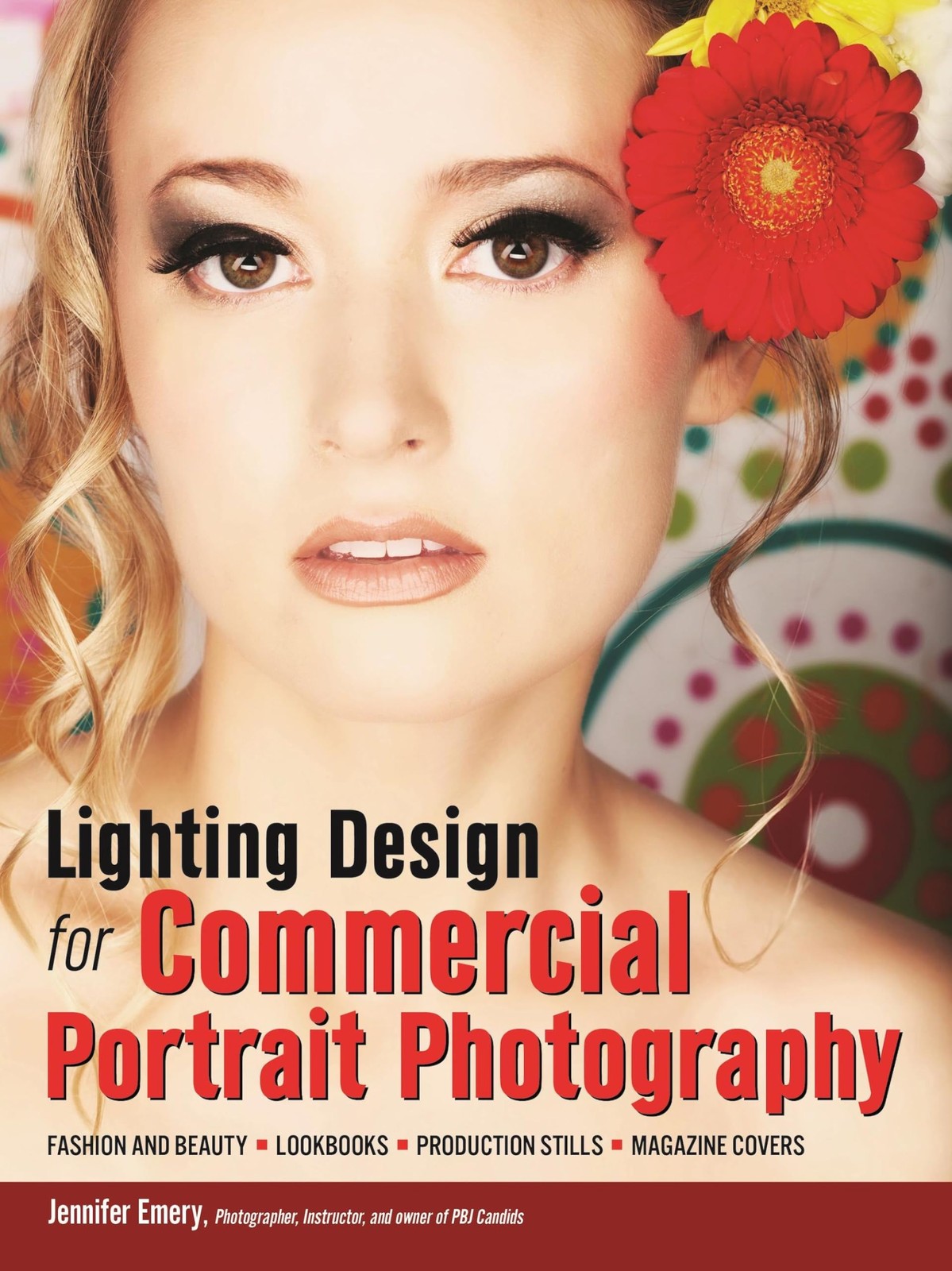Lighting Design for Commercial Portrait Photography: Fashion and Beauty, Lookboo