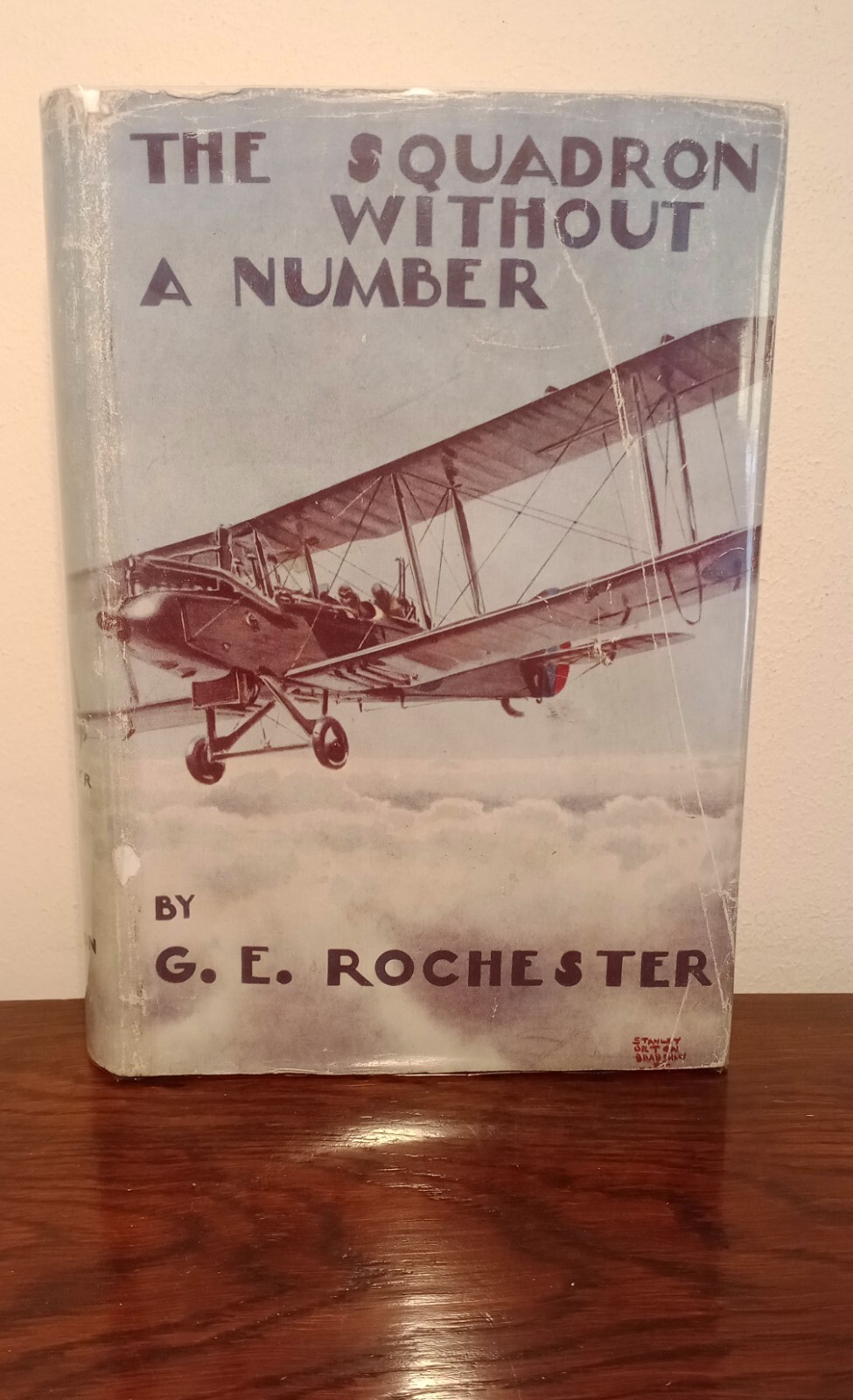 The Squadron Without A Number G E Rochester First Great World War 1 WW1 Aviation