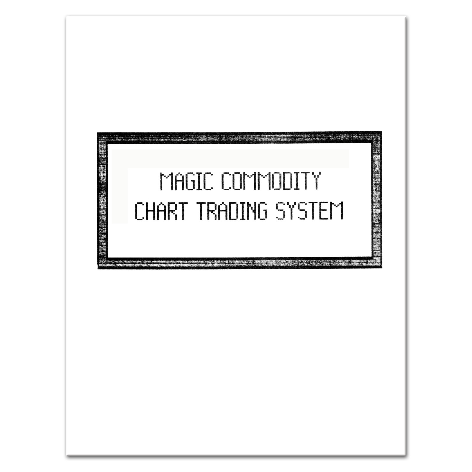 (1985) Commodity Chart Trading System by RICHARD C. ALLEN, Reprint