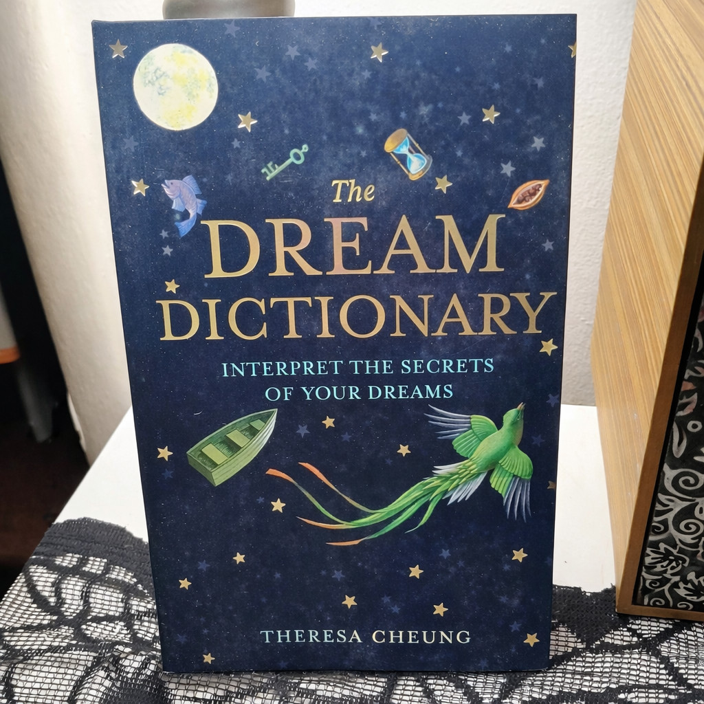 Dream Dictionary from A to Z : The Ultimate A-Z to Interpret the Secrets of Your